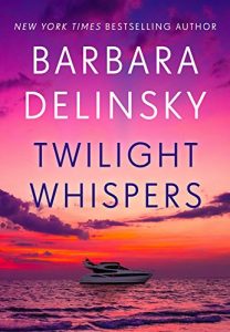 The Good News and Bad News of Book Titles by @BarbaraDelinsky, Twilight Whispers, Before and Again, eBooks, Books 