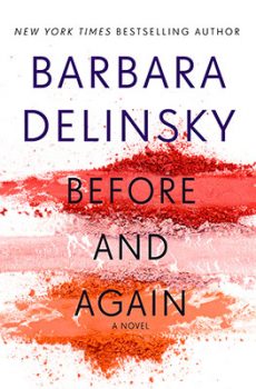 Before And Again Novel by @BarbaraDelinsky 
