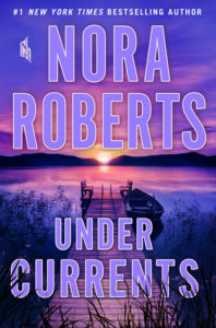 Under Currents by Nora Roberts via @barbaradelinsky #currents #bookreview #DomesticAbuse #love