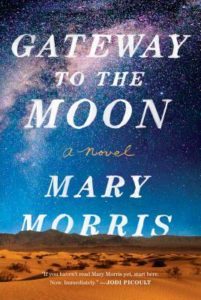 Gateway To The Moon by Mary Morris - a Book Review by @barbaradelinksy #GatewayToTheMoon #BookReview #books #review