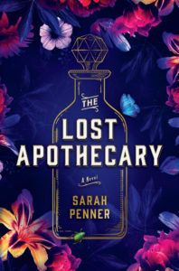 The Lost Apothecary by Sarah Penner, a Book Review by @barbaradelinsky #TheLostApothecary #BookReview #reading