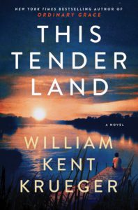 This Tender Land by William Kent Krueger, a Book Review by @BarbaraDelinsky #ThisTenderLand #BookReview #reading
